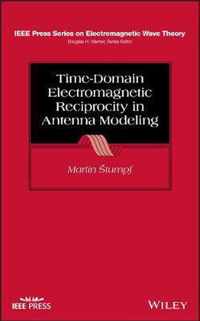 TimeDomain Electromagnetic Reciprocity in Antenna Modeling