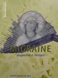 Migraine - diagnostiek & therapie