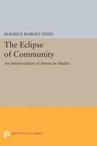 The Eclipse of Community - An Interpretation of American Studies