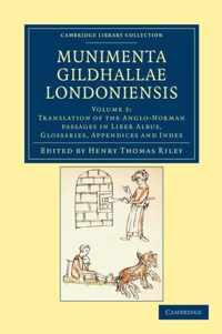 Munimenta Gildhallae Londoniensis