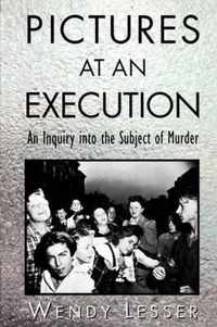 Pictures at an Execution