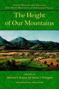 The Height of Our Mountains - Nature Writing from Virginia's Blue Ridge Mountains and Shenandoah