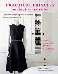 Practical Princess Perfect Wardrobe