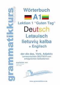 Woerterbuch Deutsch - Litauisch - Englisch Niveau A1