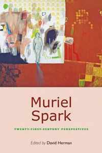 Muriel Spark  TwentyFirstCentury Perspectives