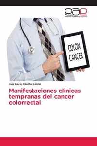 Manifestaciones clinicas tempranas del cancer colorrectal