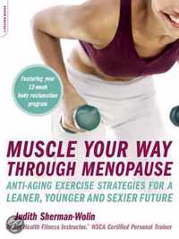 Muscle Your Way Through Menopause