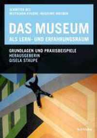 Das Museum ALS Lern- Und Erfahrungsraum