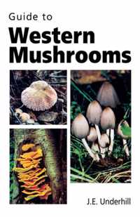 Guide to Western Mushrooms