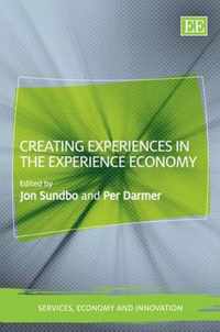 Creating Experiences in the Experience Economy