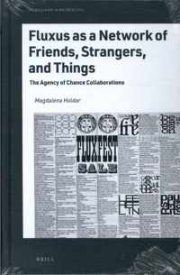 Studies in Art & Materiality 06 -   Fluxus as a Network of Friends, Strangers, and Things