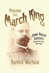 Making The March King