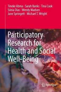 Participatory Research for Health and Social Well-Being