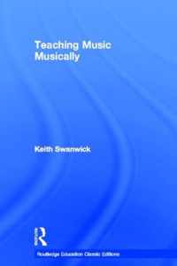 Teaching Music Musically (Classic Edition)