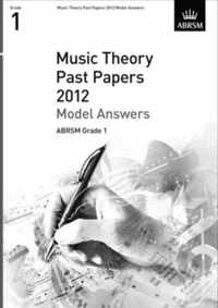Music Theory Past Papers 2012 Model Answers, ABRSM Grade 1