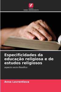 Especificidades da educacao religiosa e de estudos religiosos