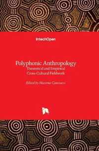 Polyphonic Anthropology