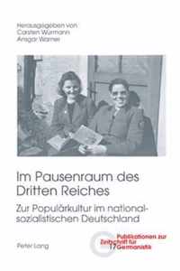 Im Pausenraum des Dritten Reiches