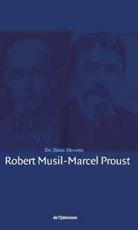 Robert Musil - Marcel Proust