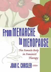 From Menarche to Menopause