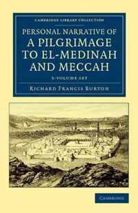 Personal Narrative of a Pilgrimage to El-Medinah and Meccah 3 Volume Set