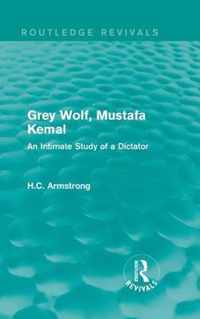 Grey Wolf - Mustafa Kemal
