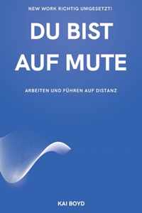 Du Bist Auf Mute