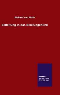 Einleitung in das Nibelungenlied