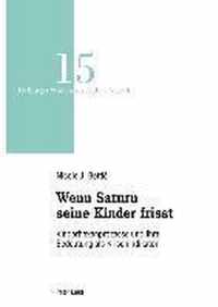 Wenn Saturn seine Kinder frisst