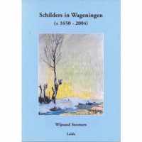 Schilders In Wageningen (+/- 1650-2004)