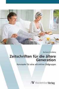 Zeitschriften fur die altere Generation