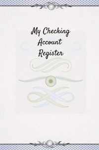 My Checking Account Register