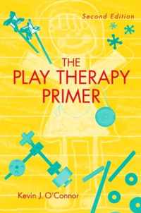 The Play Therapy Primer