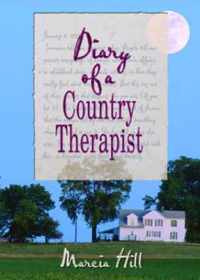 Diary of a Country Therapist