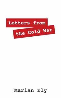 Letters from the Cold War