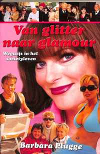 Van Glitter Naar Glamour