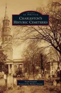 Charleston's Historic Cemeteries