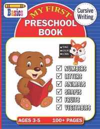 My First Preschool Book ( Trace Color and Learn )