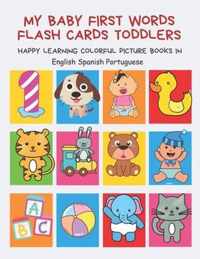 My Baby First Words Flash Cards Toddlers Happy Learning Colorful Picture Books in English Spanish Portuguese