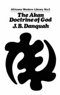 The Akan Doctrine of God