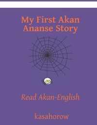 My First Akan Ananse Story