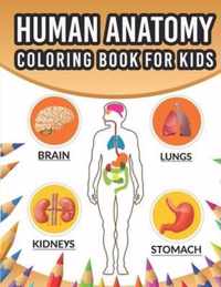 Human Anatomy Coloring book for kids: