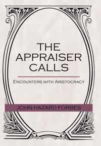 The Appraiser Calls