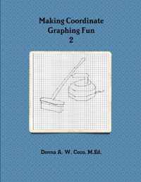Making Coordinate Graphing Fun 2