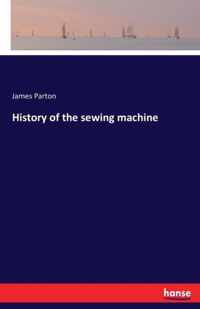 History of the sewing machine