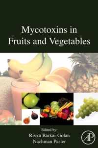 Mycotoxins in Fruits and Vegetables