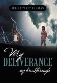 My Deliverance