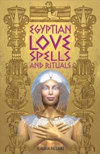 Egyptian Love Spells and Rituals