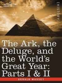 The Ark, the Deluge, and the World's Great Year