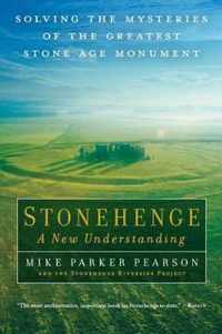 Stonehenge A New Understanding